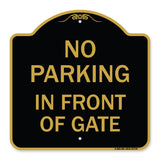 No Parking in Front of Gate