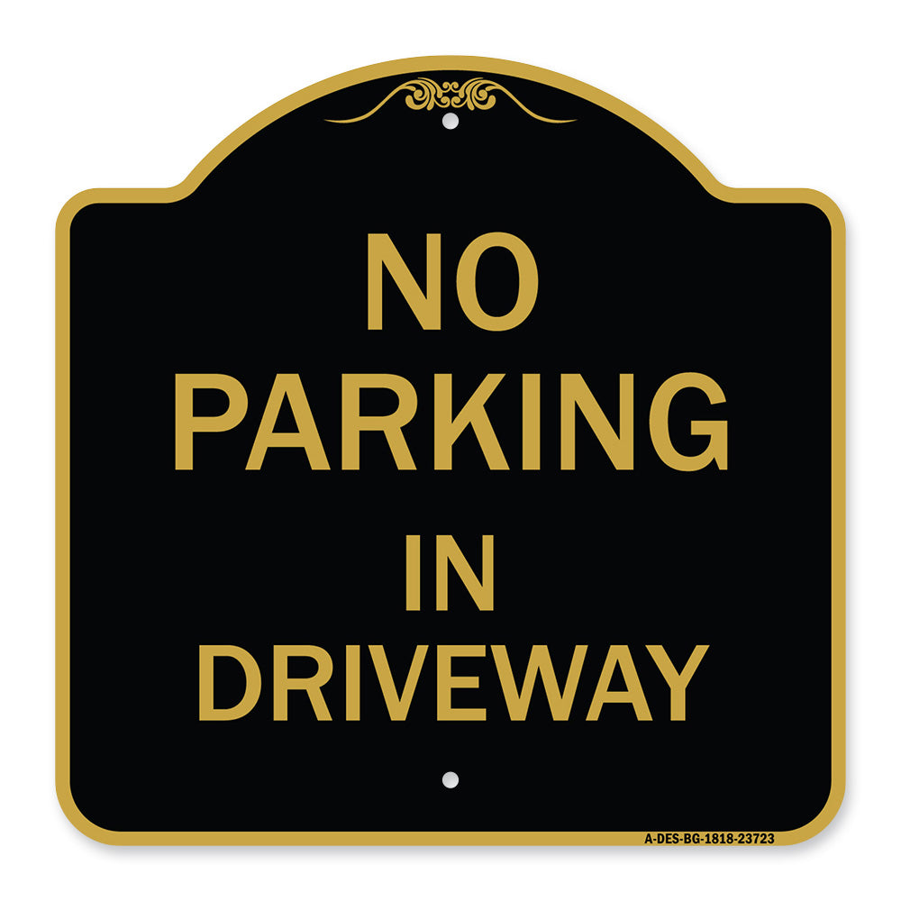 No Parking in Driveway