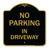No Parking in Driveway