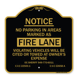 No Parking in Areas Marked as Fire Lane CVC Section 22500.1 and 22658 A