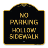 No Parking Hollow Sidewalk