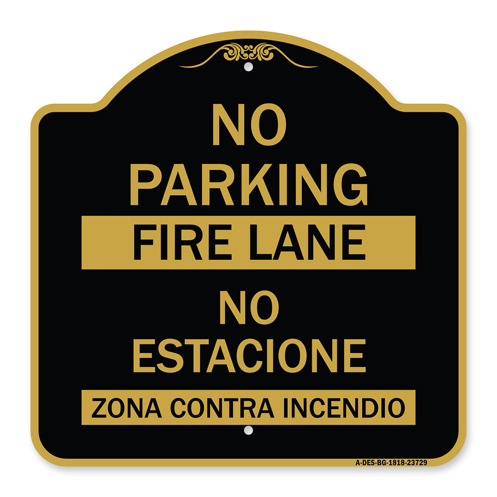 No Parking Fire Lane - No Estacione Zona Contra Incendio