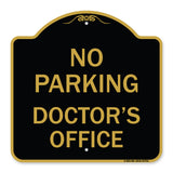 No Parking Doctor's Office