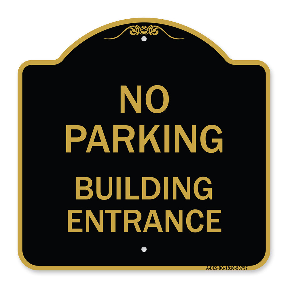 No Parking Building Entrance