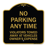 No Parking Anytime Violators Towed Away