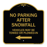 No Parking After Snowfall Vehicles May Be Towed or Plowed-In with Left Arrow
