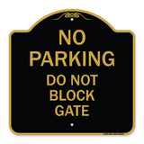 No Parking - Do Not Block Gate