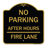 No Parking - After Hours Fire Lane