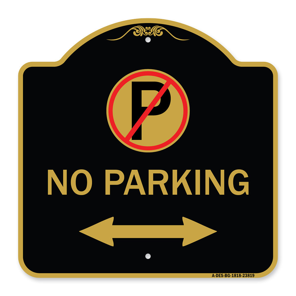 No Parking (No Parking Symbol and Arrow Pointing Left and Right)