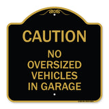 No Oversized Vehicles in Garage