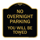 No Overnight Parking You Will Be Towed