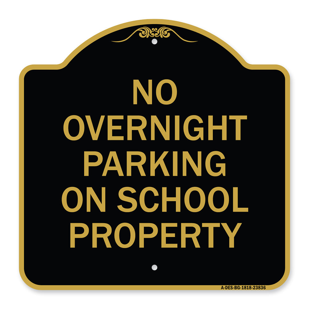 No Overnight Parking on School Property