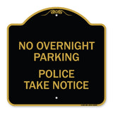 No Overnight Parking - Police Take Notice