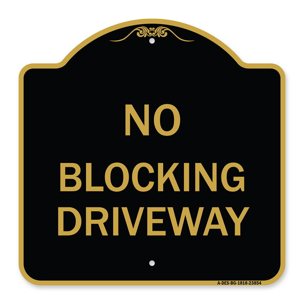 No Blocking Driveway