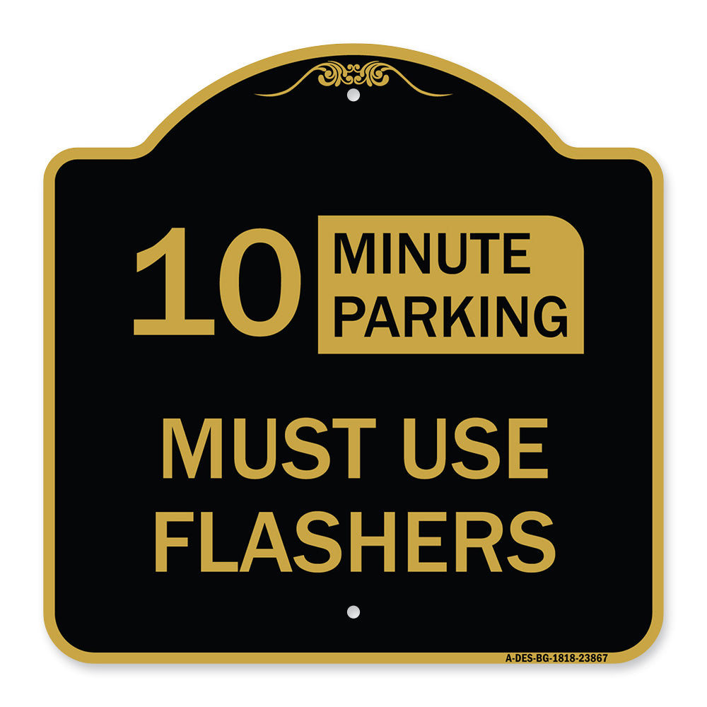 Must Use Flashers (Choose Your Limit) Minute Parking