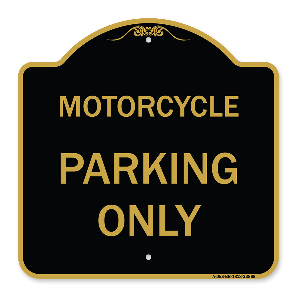 Motorcycle Parking Only