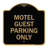 Motel Guest Parking Only