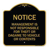 Management Is Not Responsible for Theft or Damage to Vehicles or Contents