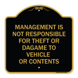 Management Is Not Responsible for Theft or Damage to Vehicles or Contents