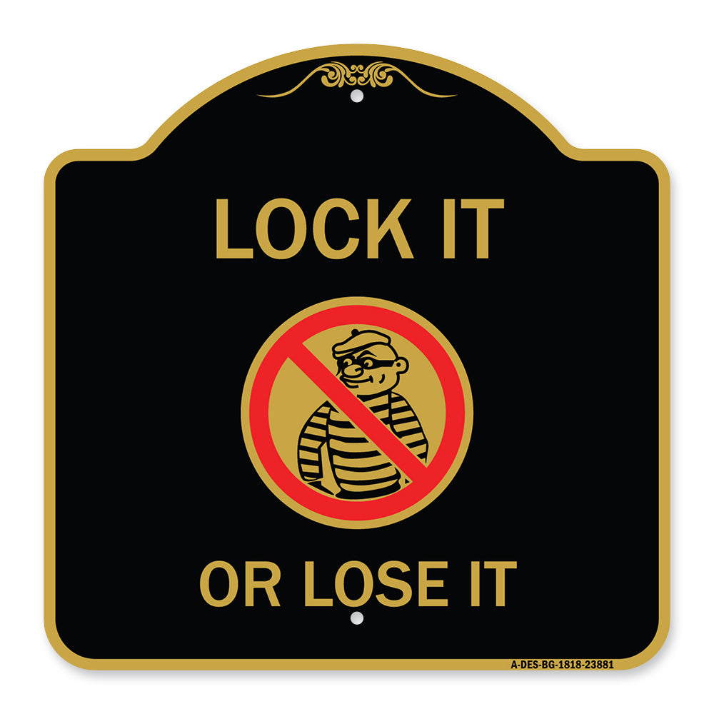 Lock It or Lose It (With Graphic)