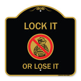 Lock It or Lose It (With Graphic)
