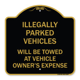 Illegally Parked Vehicles Will Be Towed at Owner's Expense Sign