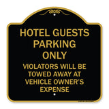 Hotel Guests Parking Only Violators Will Be Towed Away at Vehicle Owners' Expense