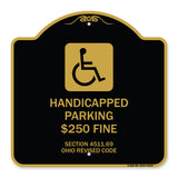 Handicapped Parking $250 Fine Section 4511.69 Ohio Revised Code (With Handicap Symbol)