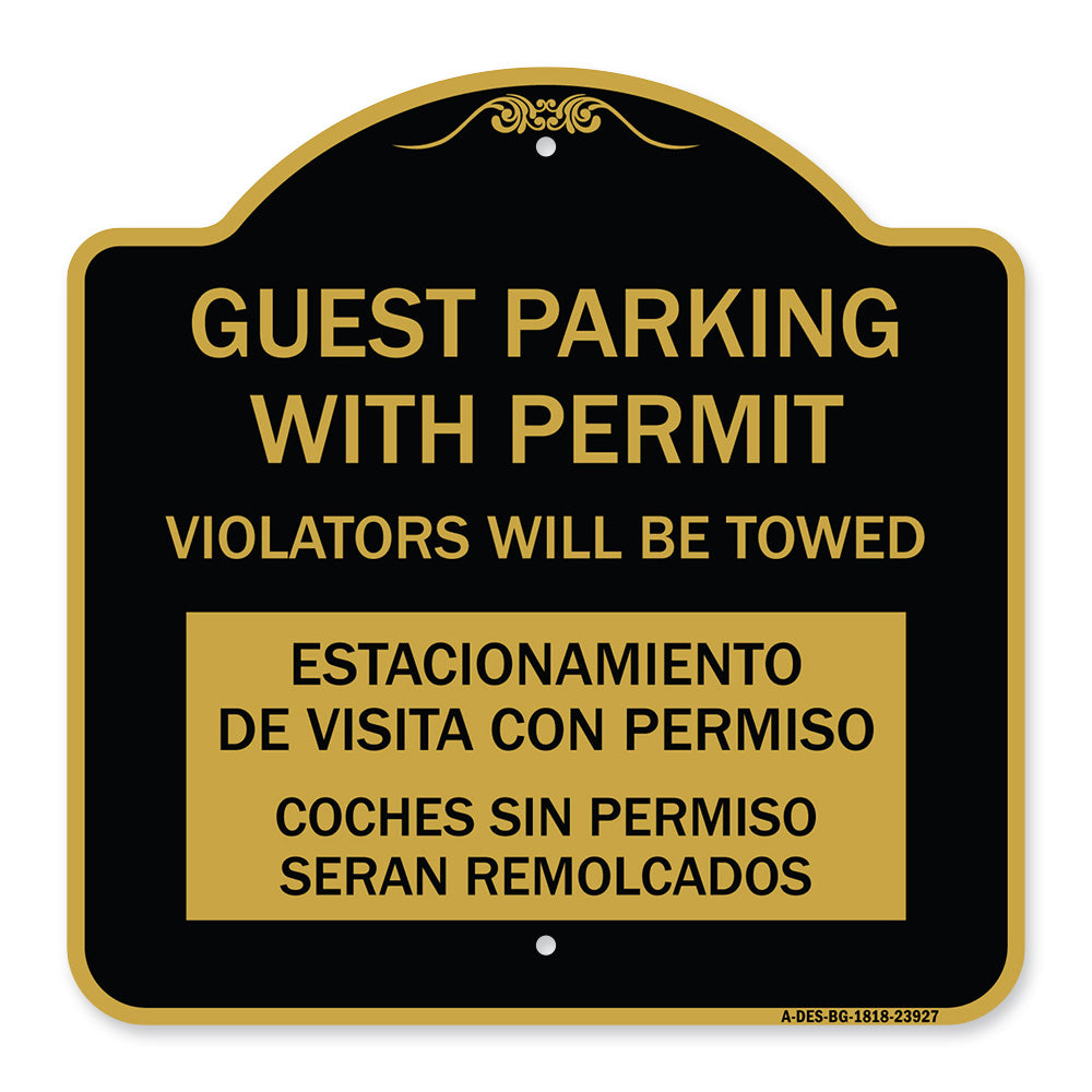 Guest Parking with Permit Violators Will Be Towed Estacionamento De Visita Con Permiso Coches Sin Permiso Seran Remolcadoa
