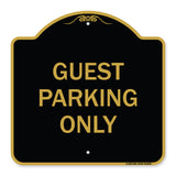 Guest Parking Only