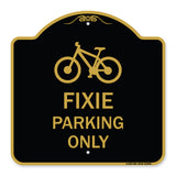 Fixie Parking Only Sign