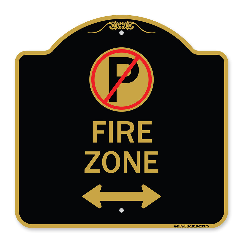 Fire Zone (No Parking Symbol and Arrow Pointing Left and Right)