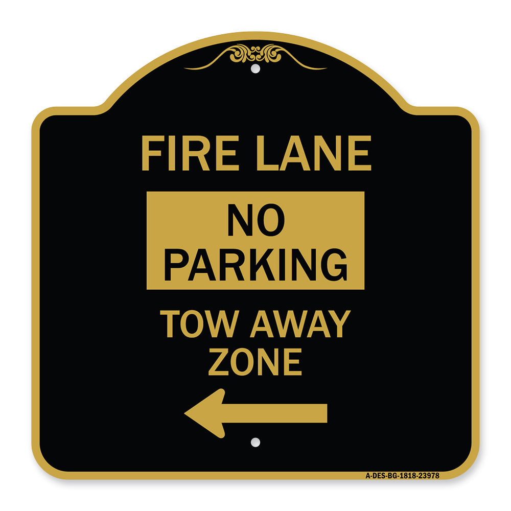 Fire Lane Tow-Away Zone with Left Arrow