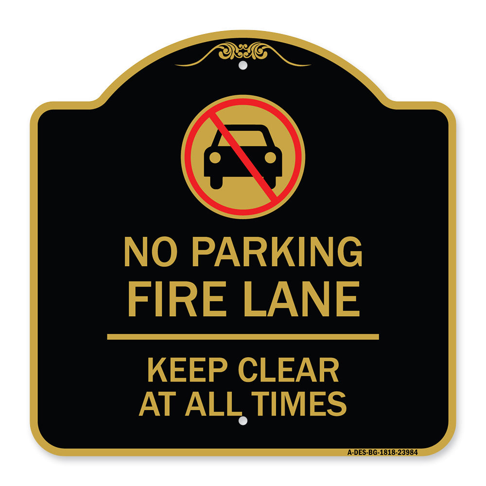 Fire Lane Keep Clear at All Times with Graphic