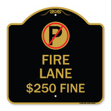Fire Lane $250 Fine (With No Parking Symbol)