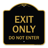 Exit Only Do Not Enter