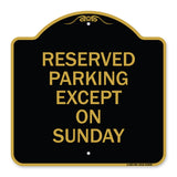 Except on Sunday