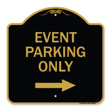 Event Parking Only (With Right Arrow)