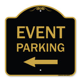 Event Parking Only (With Left Arrow)