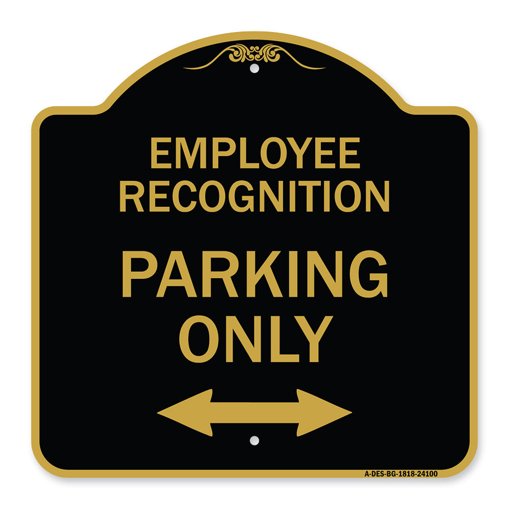 Employee Recognition Parking Only (With Bi-Directional Arrow)