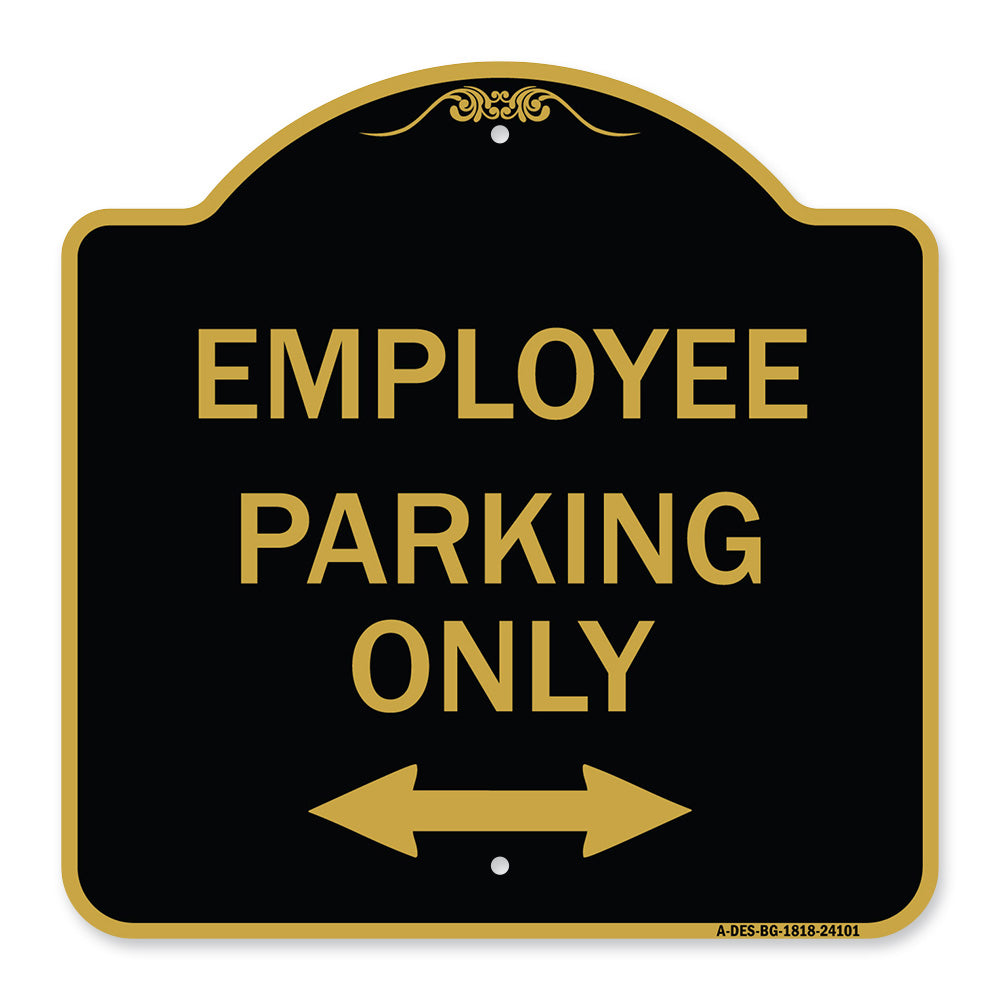 Employee Parking Only (With Bi-Directional Arrow)