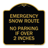 Emergency Snow Route No Parking Emergency Snow Route No Parking If Over 2 Inches