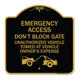 Emergency Access Don't Block Gate Unauthorized Vehicles Towed at Vehicle Owner's Expense (With Car Tow Graphic)