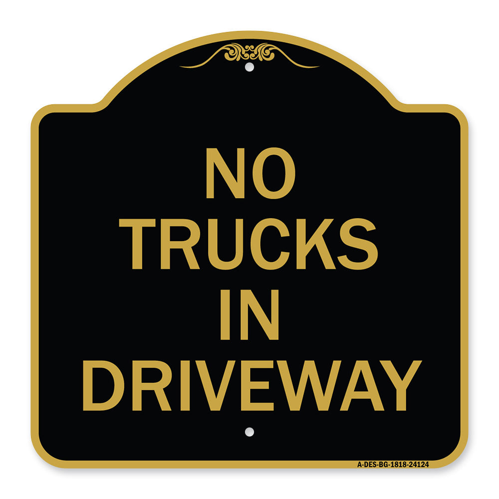 Driveway Sign No Trucks in Driveway