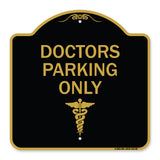 Doctor Parking Only