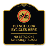 Do Not Lock Bicycles Here - No Estacione Su Bicicleta Aqui (With No Bicycle Graphic)