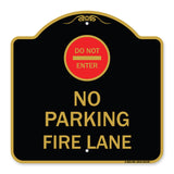 Do Not Enter No Parking Fire Lane with Graphic