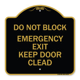 Do Not Block Emergency Exit Door Keep Clear