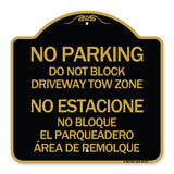 Do Not Block Driveway Tow Zone - No Estacione No Bloque El Parquiedero Area De Remolque
