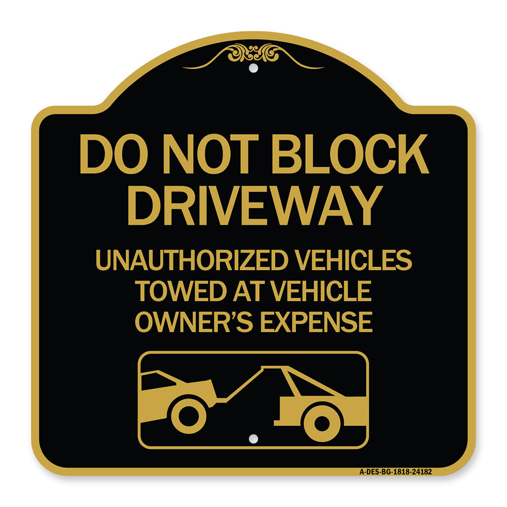 Do Not Block Driveway (With Graphic)